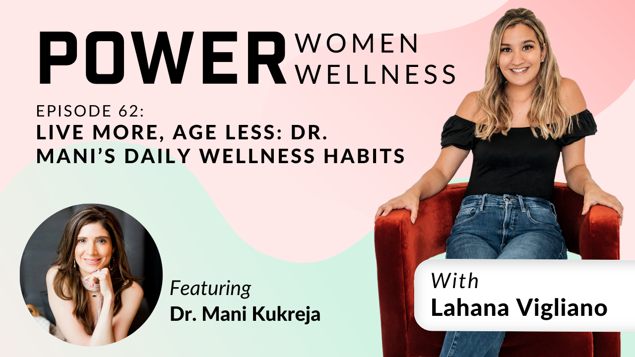Power Women Wellness: Episode 62